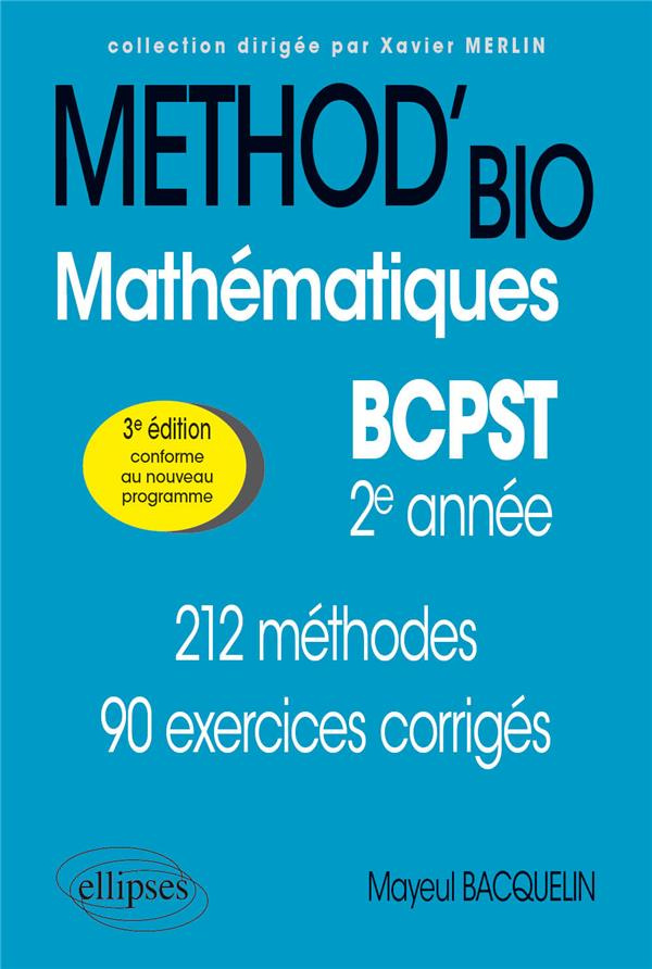 Mathématiques BCPST 2e année. 212 méthodes et 90 exercices corrigés