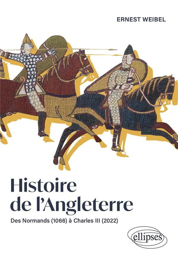 Histoire de l'Angleterre. Des Normands à Charles III
