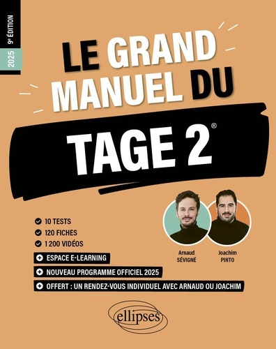 Le grand manuel du TAGE 2. 10 tests blancs, 120 fiches de cours, 1200 vidéos, Edition 2025