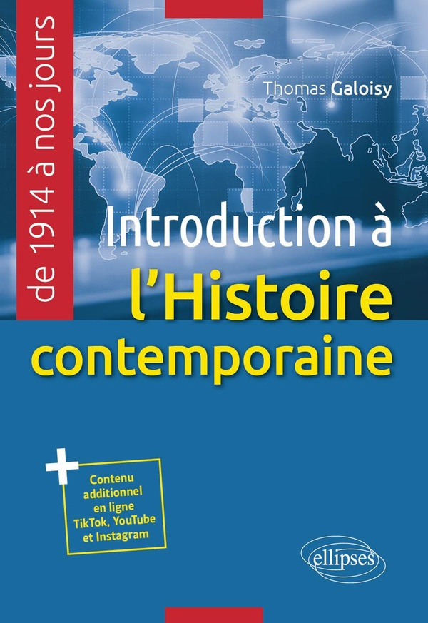 Introduction à l'histoire contemporaine de 1914 à nos jours