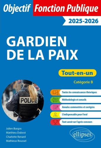 Gardien de la paix. Tout-en-un, catégorie B, Edition 2025-2026