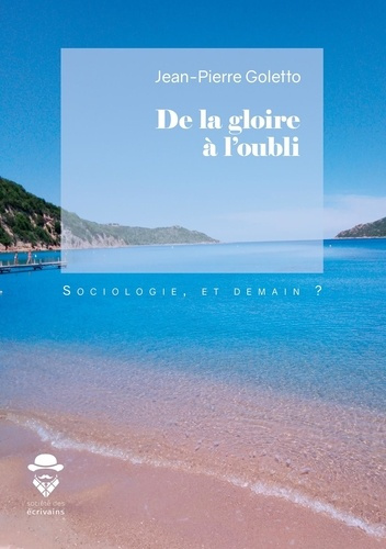 De la gloire à l'oubli