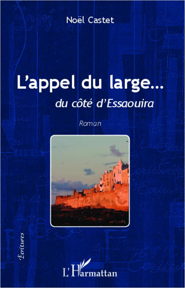 L'appel du large... du côté d'Essaouira