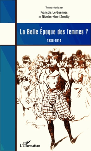 La belle époque des femmes ? 1889-1914
