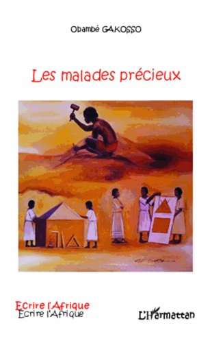 Les malades précieux