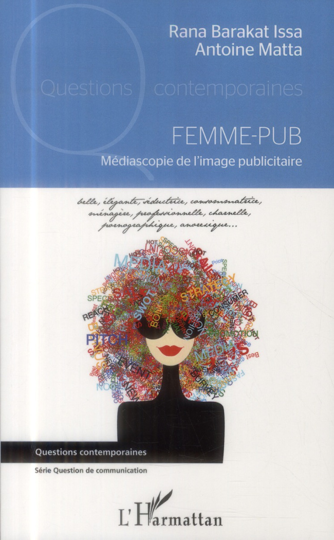 Femme-pub. Médiascopie de l'image publicitaire