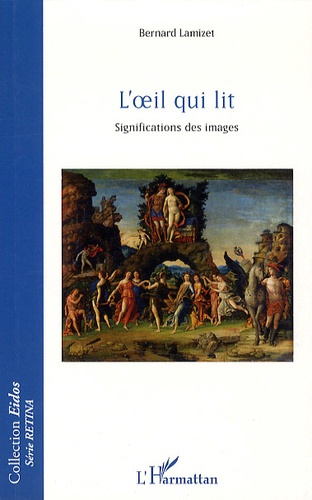 L'oeil qui lit. Esthétique et sémiotique de l'image