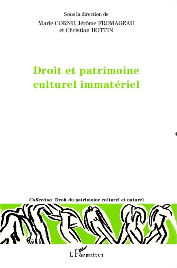 Droit et patrimoine culturel immatériel. Textes en français et anglais