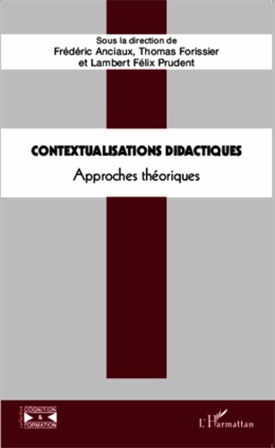 Contextualisations didactiques. Approches théoriques