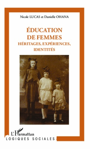 Education de femmes. Héritages, expériences, identités