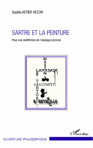 Sartre et la peinture. Pour une redéfinition de l'analogon pictural