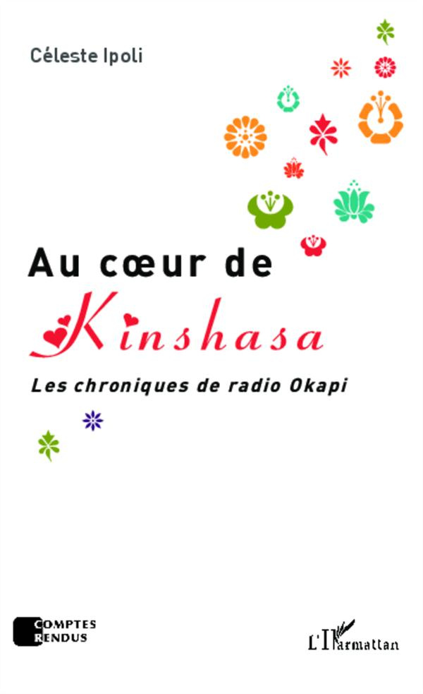 Au coeur de Kinshasa. Les chroniques de radio Okapi