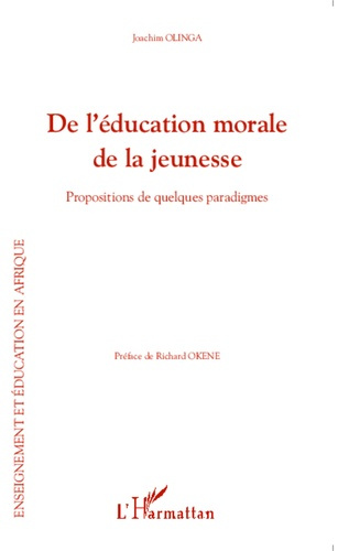 De l'éducation morale de la jeunesse. Propositions de quelques paradigmes