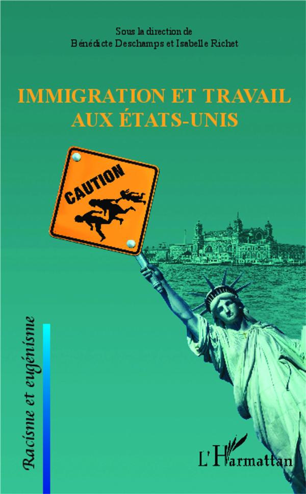 Immigration et travail aux Etats-Unis