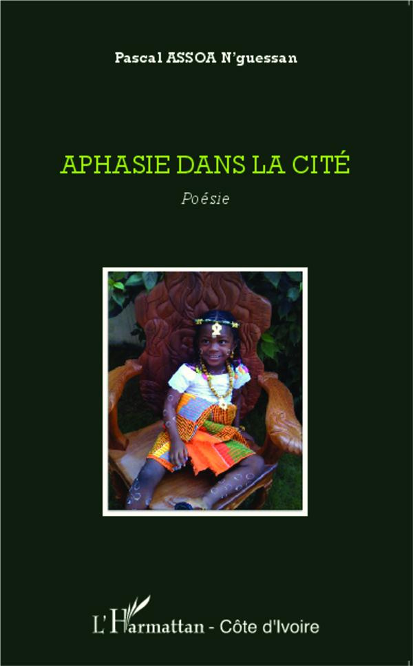 Aphasie dans la cité. Poésie