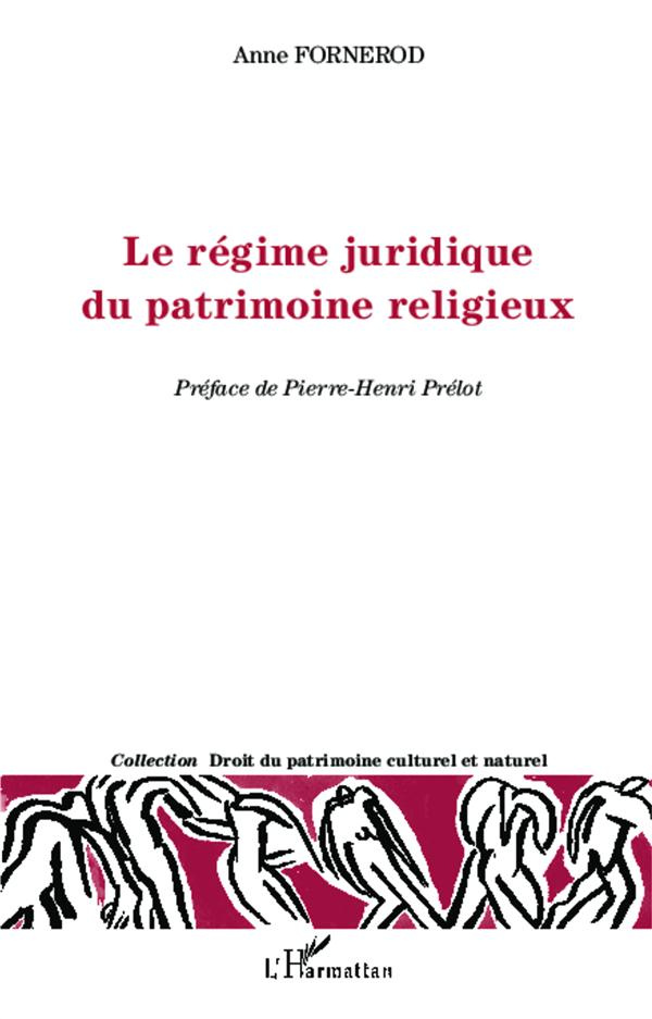 Le régime juridique du patrimoine religieux