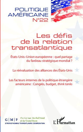 Politique américaine N° 22 : Les défis de la relation transatlantique