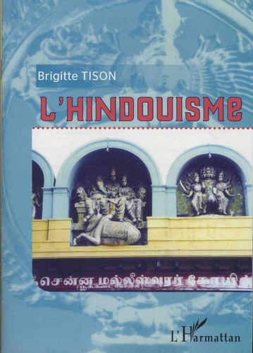 HINDOUISME (BRIGITTE TISON)
