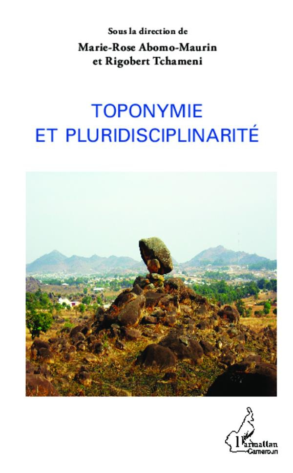 Toponymie et pluridisciplinarité