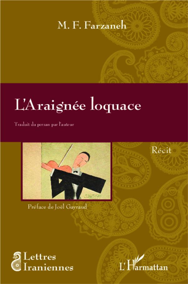 L'araignée loquace
