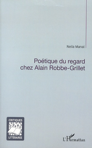 Poétique du regard chez Alain Robbe-Grillet