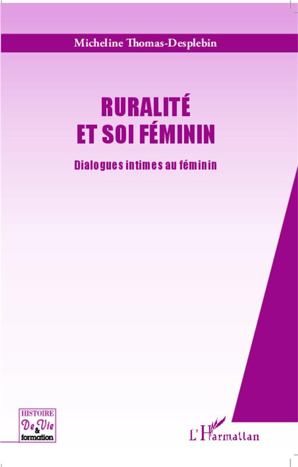 Ruralité et Soi féminin. Dialogues intimes au féminin