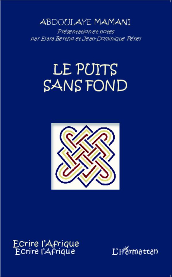 Le puits sans fond