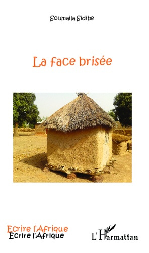 La face brisée
