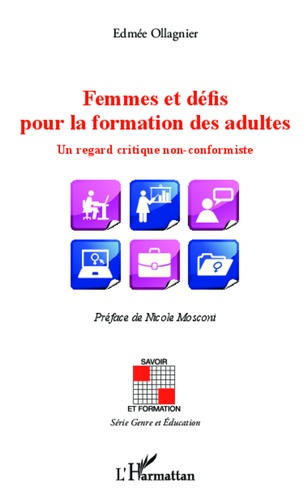 Femmes et défis pour la formation des adultes. Un regard critique non-conformiste