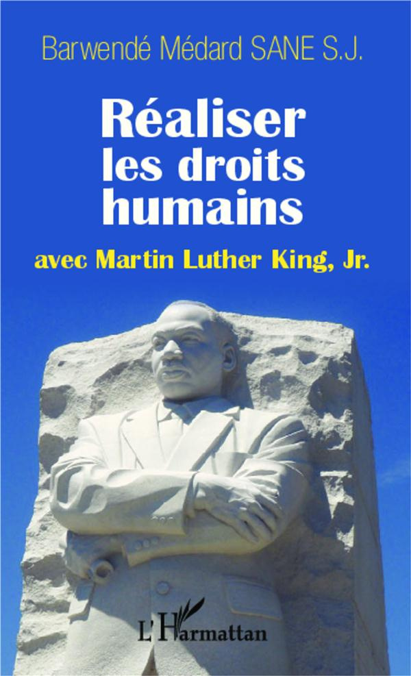 Réaliser les droits humains avec Martin Luther King Jr.
