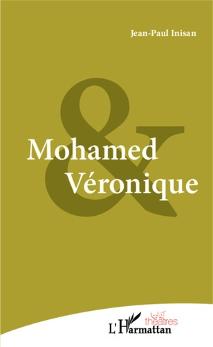 Mohamed et Véronique