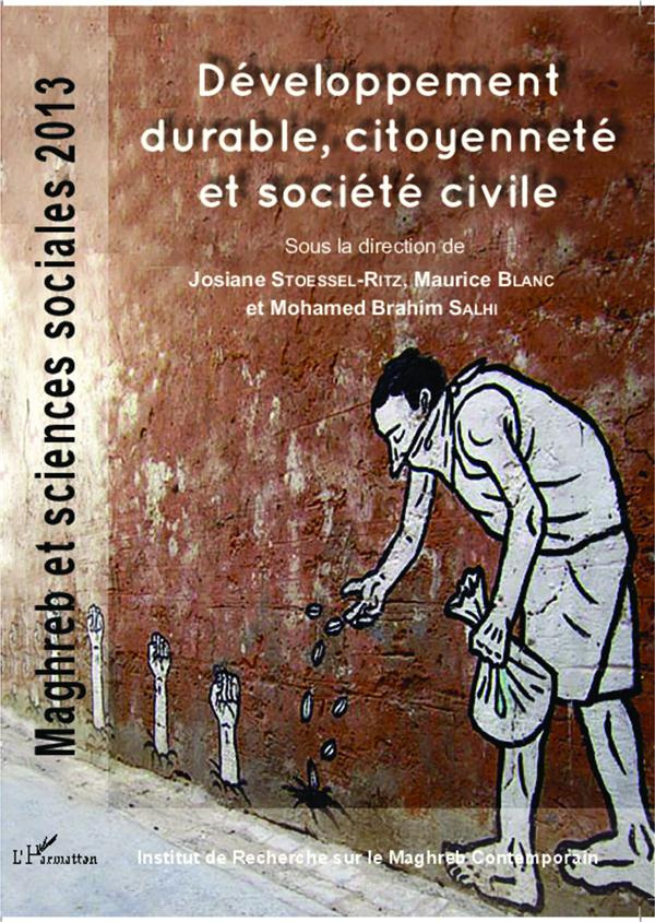 Maghreb et sciences sociales 2013 : Développement durable, citoyenneté et société civile