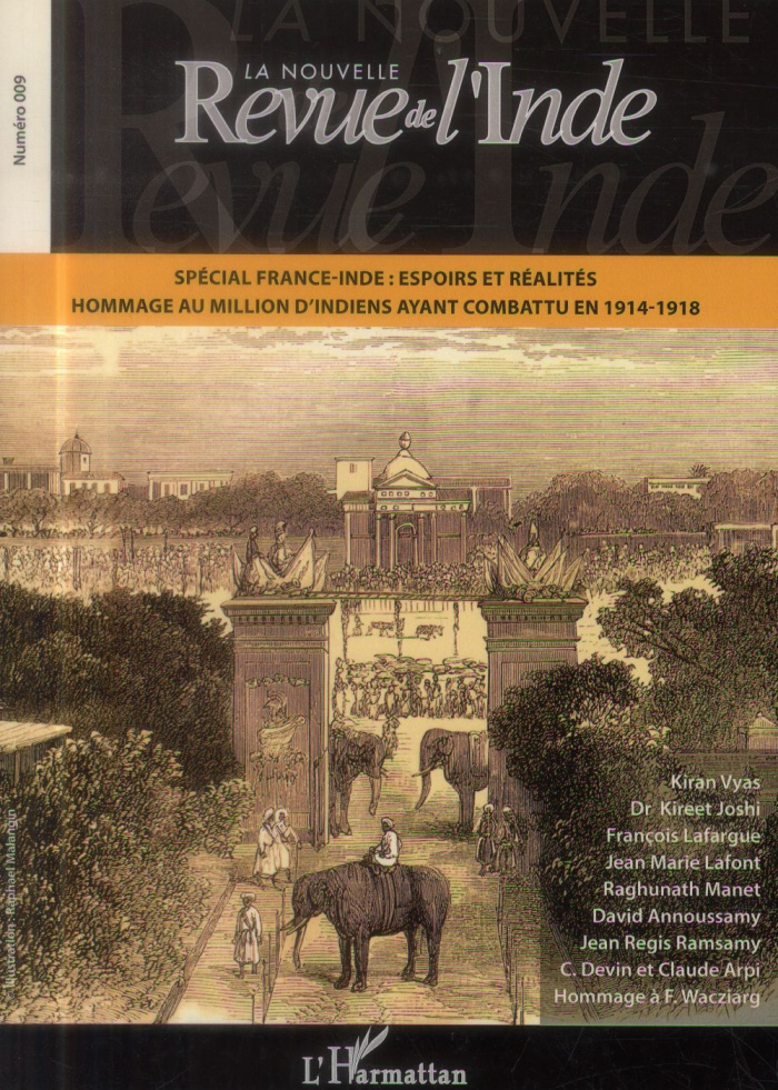 La nouvelle Revue de l'Inde N° 9 : Spécial France-Inde : espoirs et réalités. Hommage au million d'i