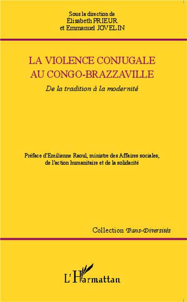 La violence conjugale au Congo-Brazzaville. De la tradition à la modernité