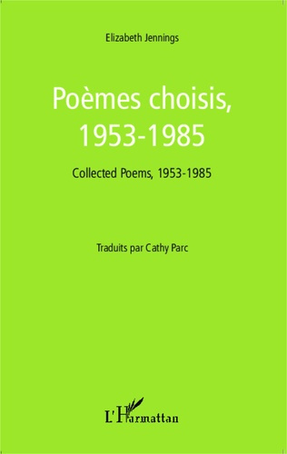 Poèmes choisis, 1953-1985. Edition bilingue français-anglais