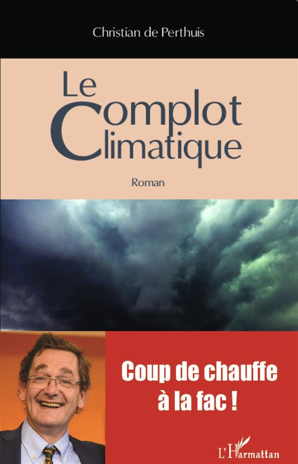 Le complot climatique