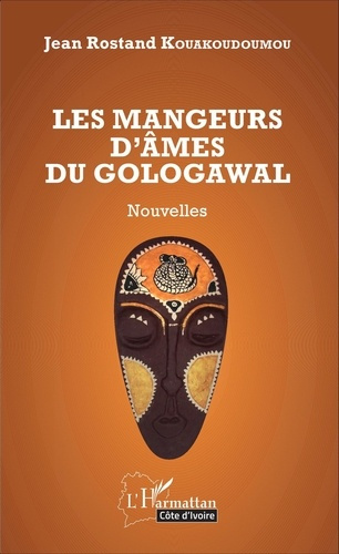 Les mangeurs d'âmes du Gologawal