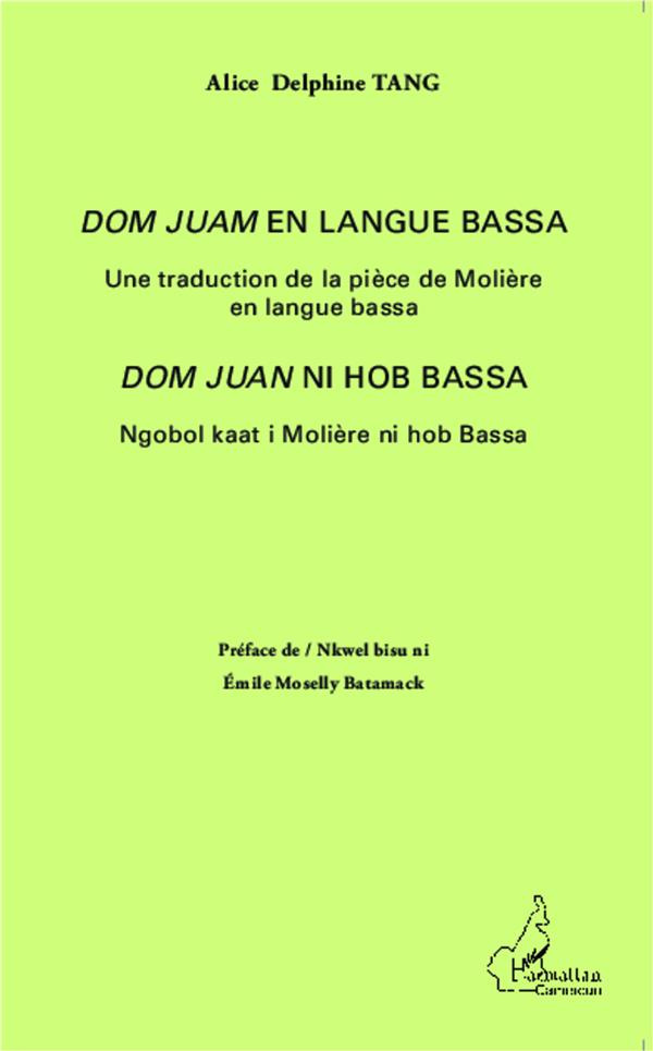 Dom Juan (en langue Bassa). Une traduction de la pièce de Molière