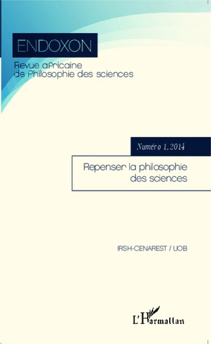 Endoxon N° 1, 2014 : Repenser la philosophie des sciences
