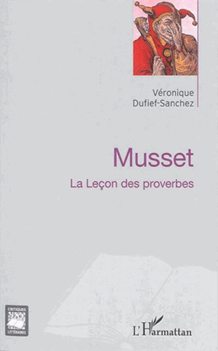 Musset. La Leçon des proverbes