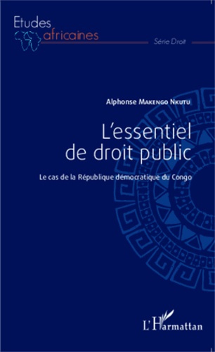 L'essentiel de droit public. Le cas de la République démocratique du Congo