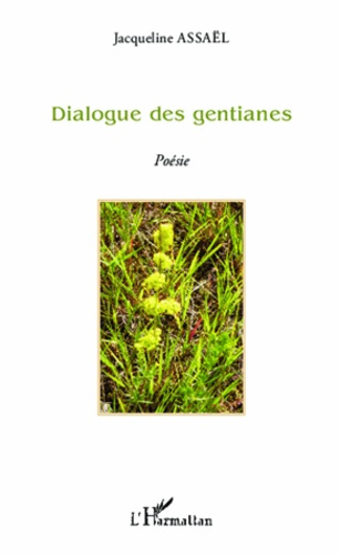 Dialogue des gentianes