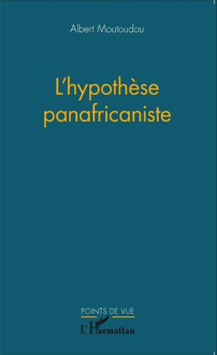 L'hypothèse panafricaniste