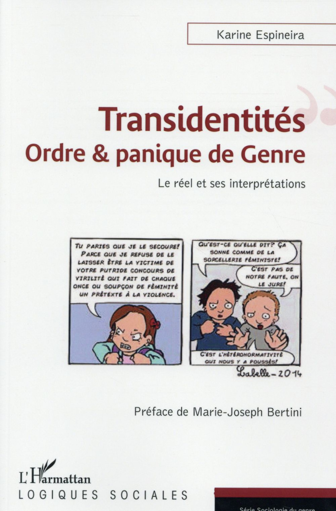 Transidentités : ordre & panique de genre. Le réel et ses interprétations
