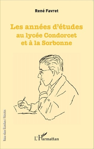 Les années d'études au lycée Condorcet et à la Sorbonne (1945-1957)