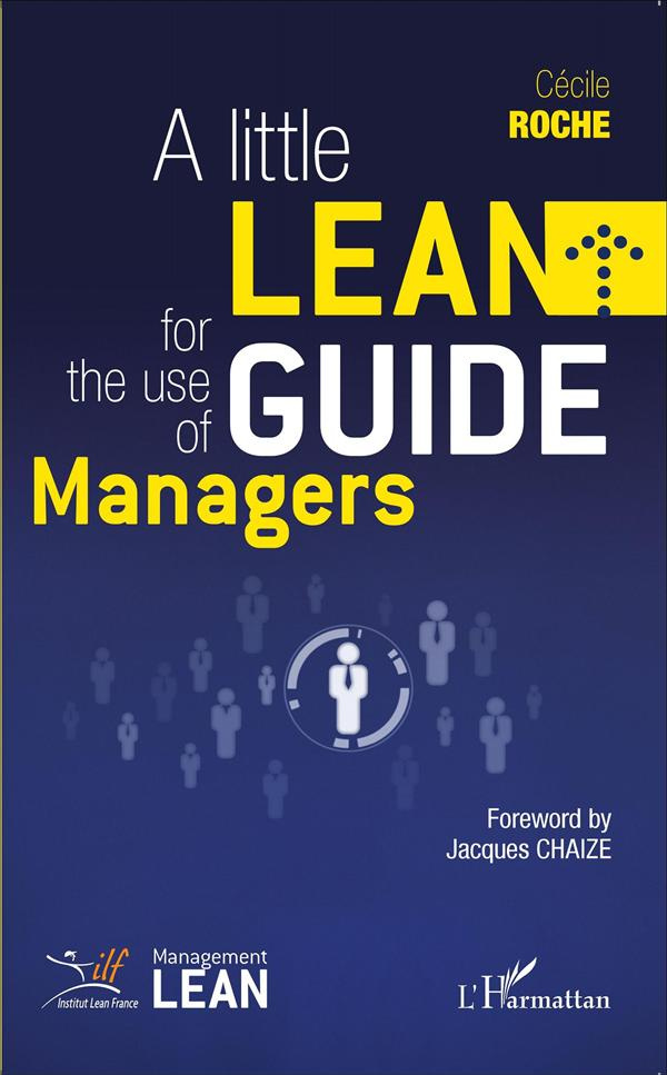 LITTLE LEAN GUIDE FOR THE USE OF MANAGERS