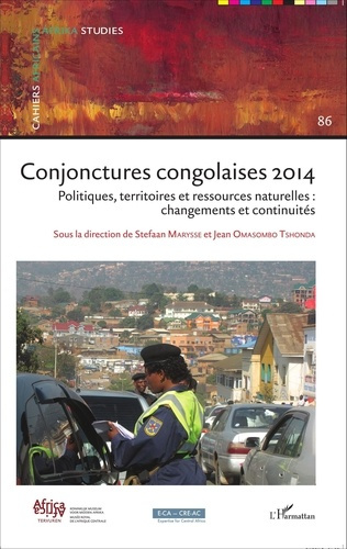 Cahiers africains : Afrika Studies N° 86/2015 : Conjonctures congolaises 2014. Politiques, territoir