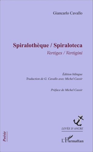 Spiralothèque. Vertiges, Edition bilingue français-italien