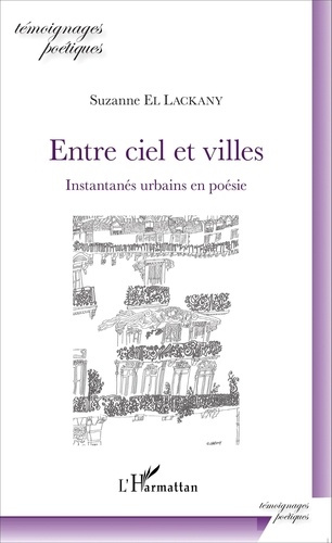 Entre ciel et villes. Instantanés urbains en poésie