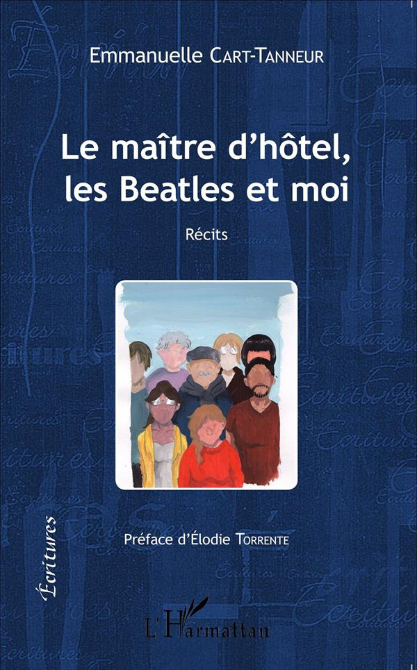 Le maître d'hôtel, les Beatles et moi